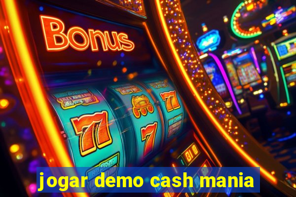 jogar demo cash mania